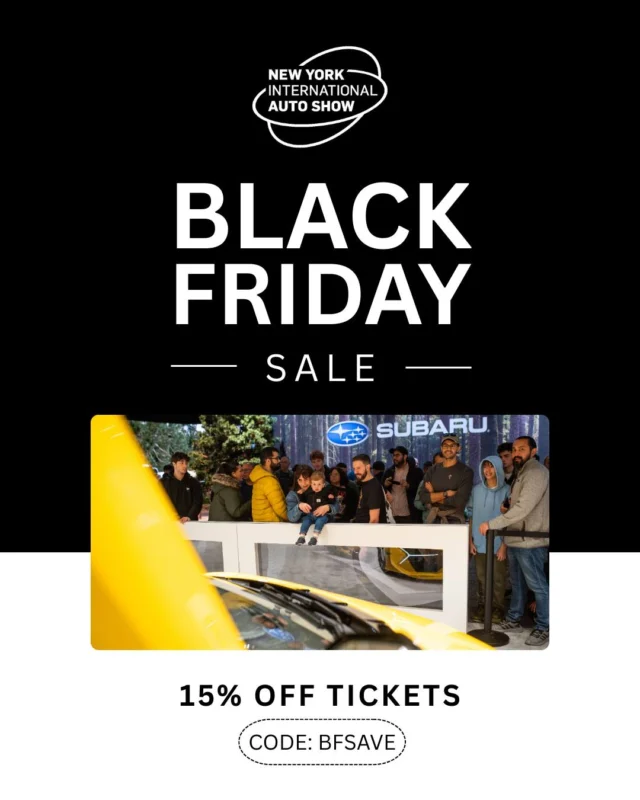 ⏰ Last chance! Our Black Friday deal ends at midnight!
Save 15% on NY Auto Show tickets with code BFSAVE.