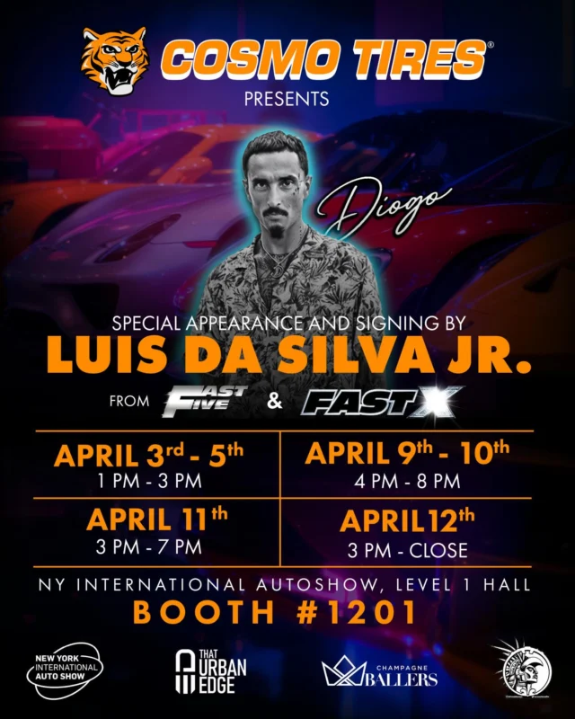 Fast fans, this one’s for you.

Luis Da Silva Jr. (Fast Five, Fast X) is making a special appearance at the New York Auto Show—meet him in person and grab an autograph.

📍 Level 1, Hall 1 – Booth #1201

April 3–5 | 1 PM – 3 PM
April 9–10 | 4 PM – 8 PM
April 11 | 3 PM – 7 PM
April 12 | 3 PM – Close

April 3–12, 2026 | Javits Center, NYC
Get your tickets now at www.autoshowny.com/

#NYIAS  #FastAndFurious #cosmotire #luistrikz